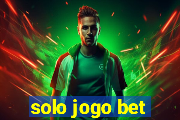 solo jogo bet